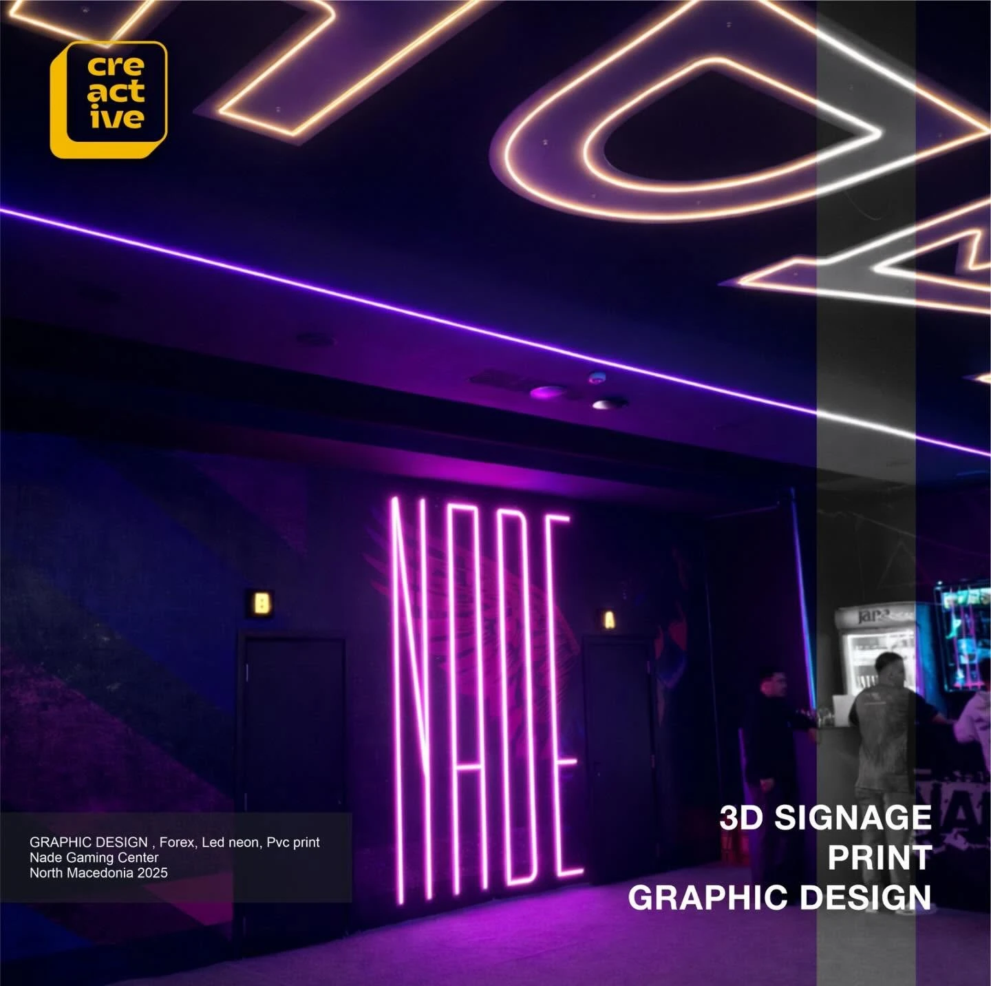 Neon lettering "NADE" for Nade Gaming Center