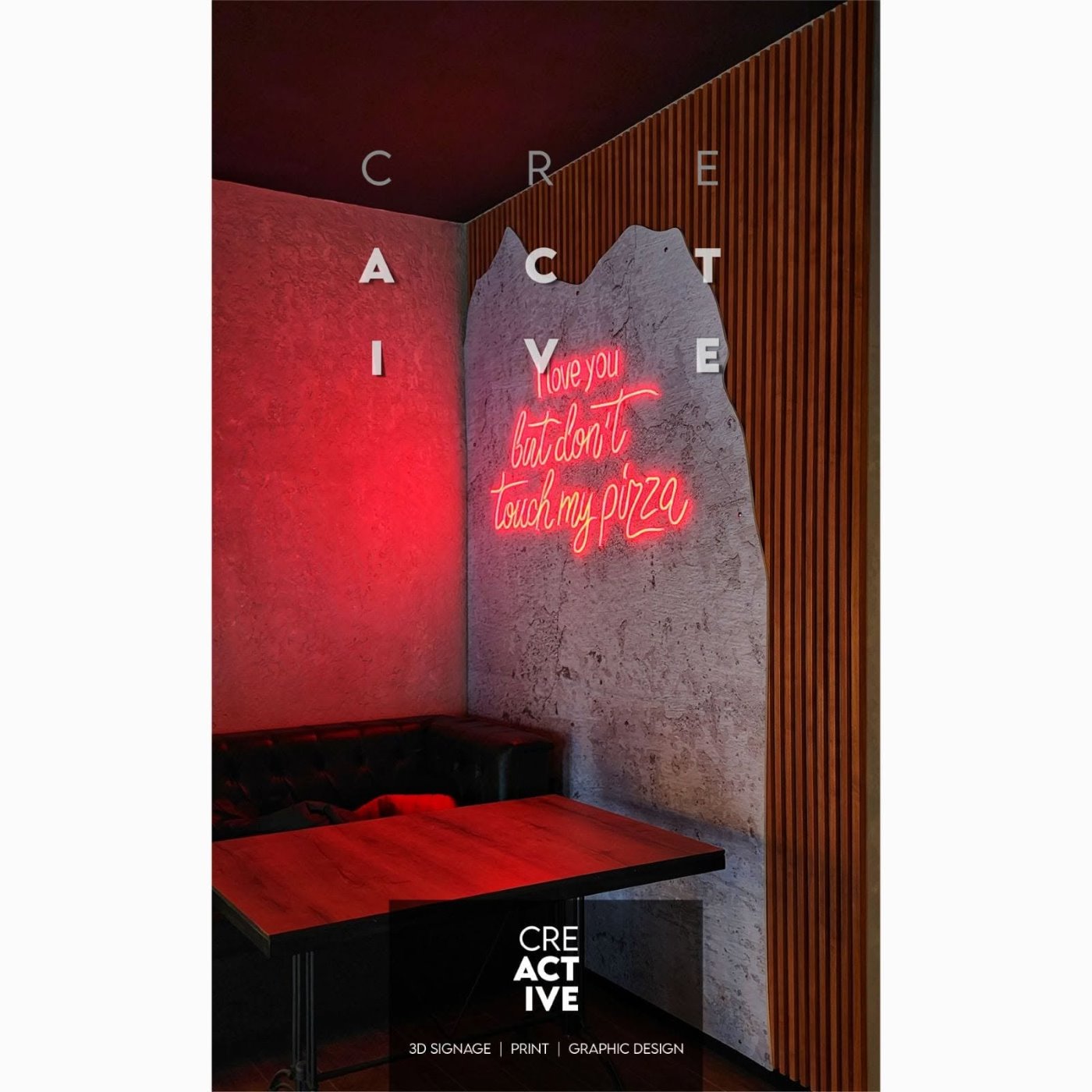 Rossini – “I love you but don't touch my pizza” neon